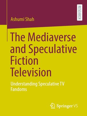 cover image of The Mediaverse and Speculative Fiction Television